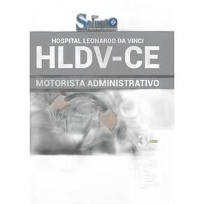 Apostila Concurso Hldv Ce - Motorista Administrativo