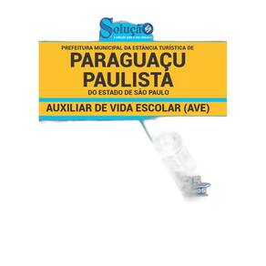 Apostila Paraguaçu Paulista Sp 2019 Auxiliar De Vida Escolar
