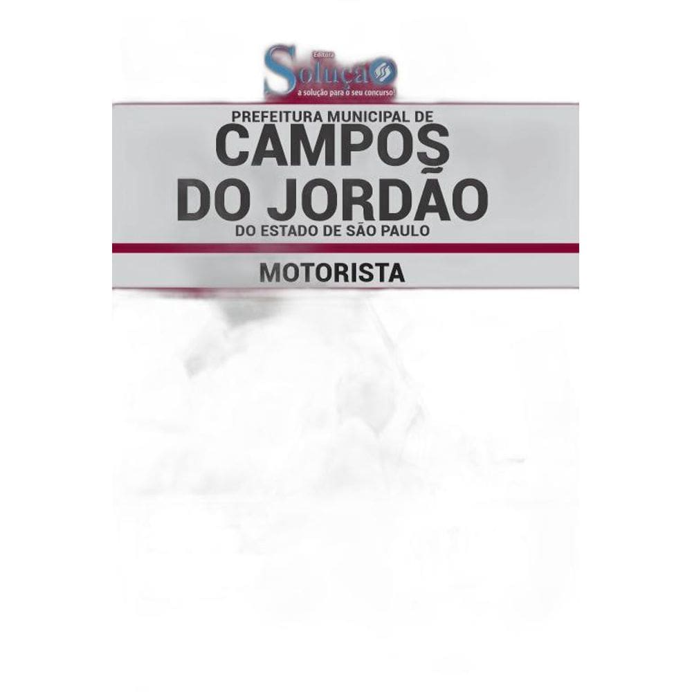 Apostila Prefeitura Campos Do Jordão Sp - Motorista
