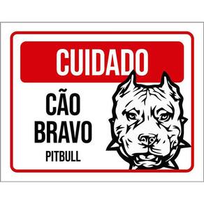 Kit 3 Placas Cuidado Cão Cachorro Bravo Pitbull