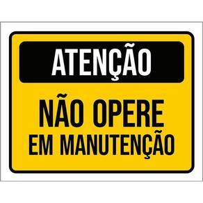 Kit 3 Placas Atenção Não Opere Em Manutenção