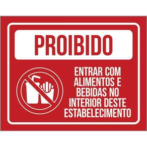 Placa Proibido Entrar Com Alimentos E Bebidas 36X46