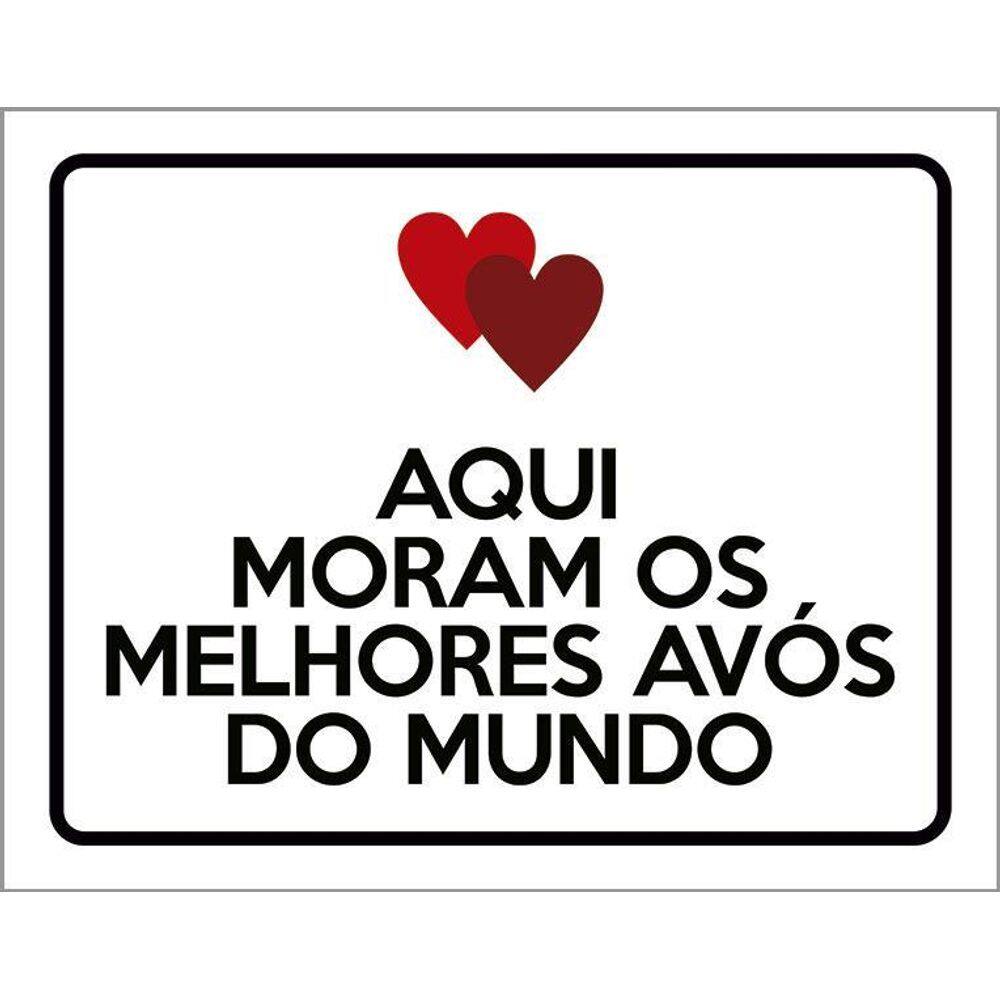 Kit 3 Placas Decorativa Aqui Moram Melhores Avós Do Mundo