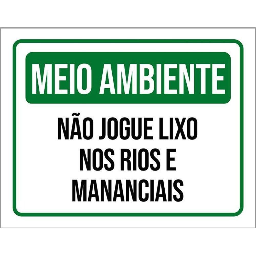 Kit 3 Placas Meio Ambiente Não Jogue Lixo Rios Mananciais