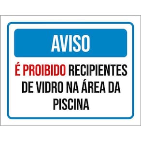 Kit 3 Placas Aviso Proibido Recipientes Vidro Piscina Azul