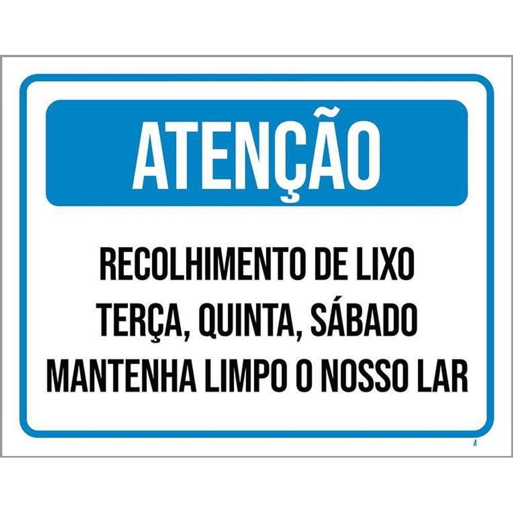 Placa Atenção Recolhimento De Lixo Mantenha Limpo 36X46