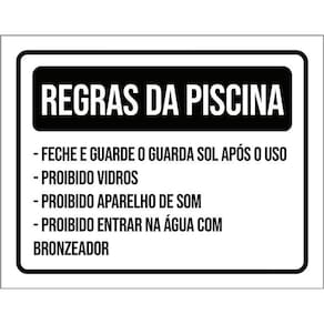 Placa Sinalização - Regras Piscina Feche Guarda Sol 36X46