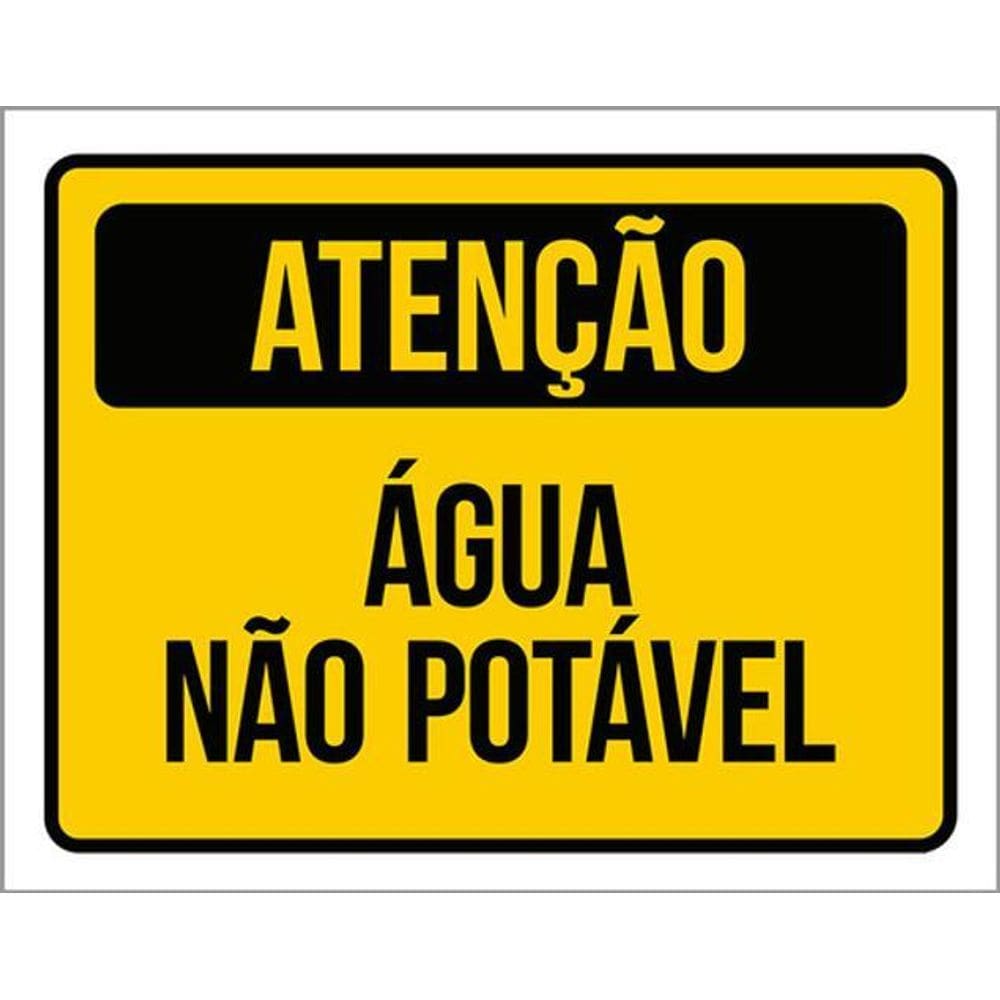 Kit 3 Placas Sinalização - Atenção Água Não Potável