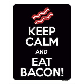 Placa Decorativa - Keep Calm Eat Bacon 36X46