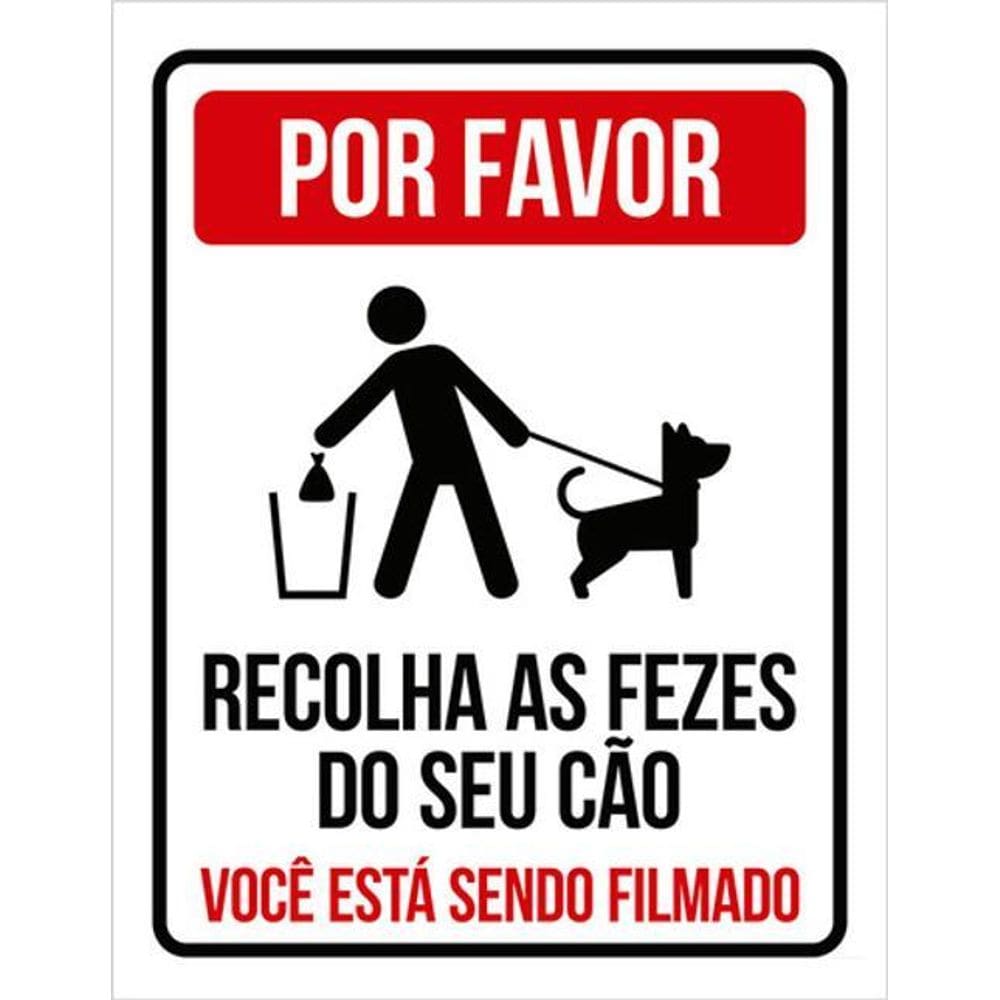 Kit 3 Placas Por Favor Recolha As Fezes Do Seu Cão Filmado