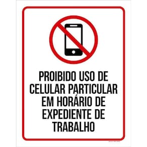 Placa Sinalização Proibido O Uso De Celular 36X46