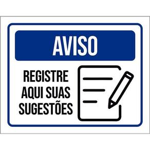 Kit 3 Placas Aviso Registre Aqui Suas Sugestões