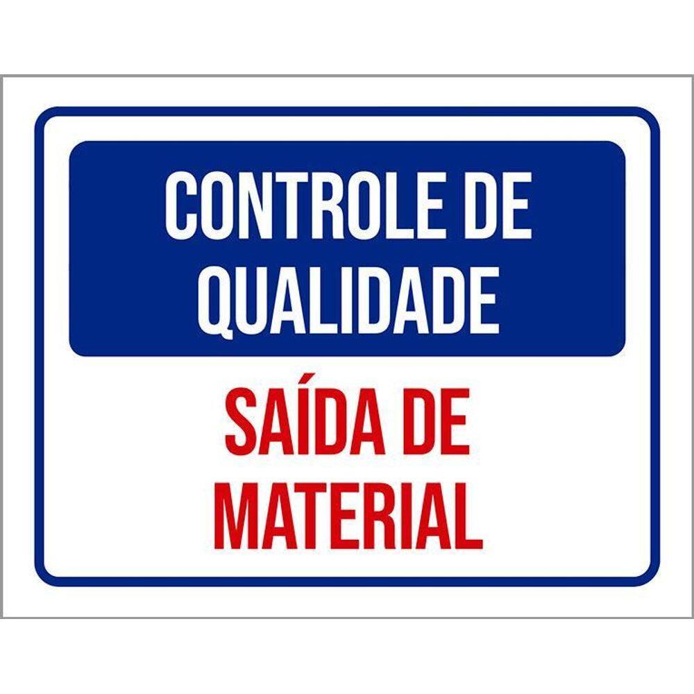Kit 3 Placas Controle De Qualidade Saída De Material