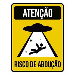 Placa Sinalização - Atenção Risco De Abdução 36X46