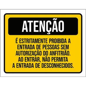 Kit 3 Placas Estritamente Proibida Entrada Anfitrião