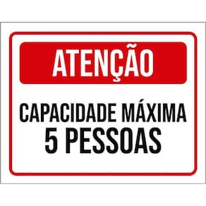 Kit 3 Placas Atenção Capacidade Máxima 5 Pessoas