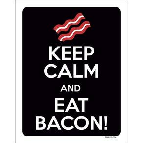 Placa Decorativa - Keep Calm Eat Bacon 36X46