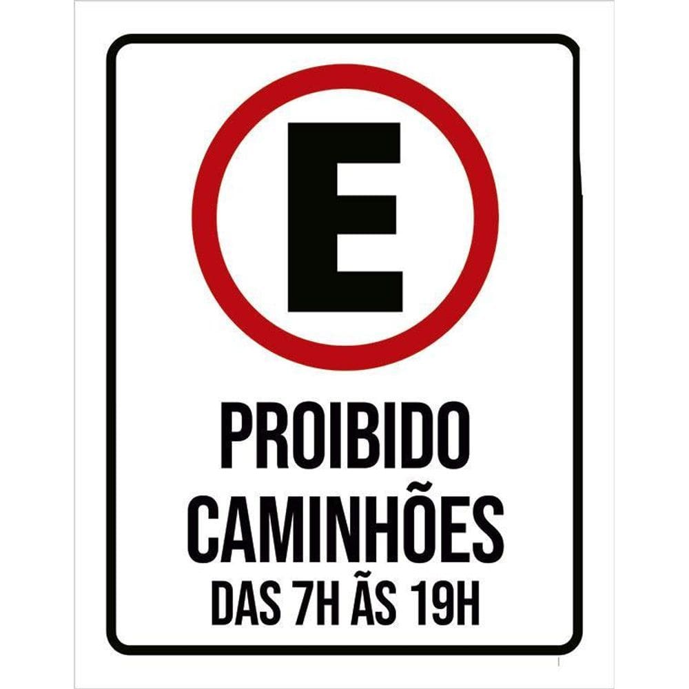 Placa Sinalização Estacionamento Proibido Caminhões 36X46