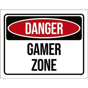 Placa Decorativa - Danger Gamer Zone 36X46