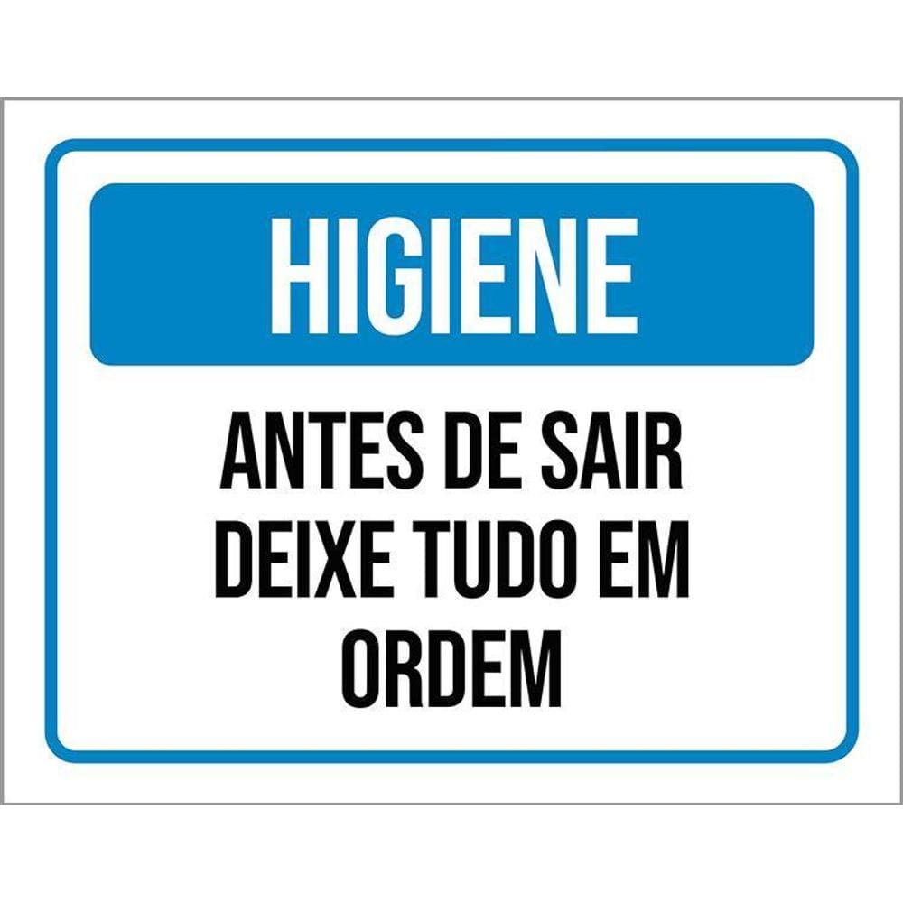 Placa Higiene Antes De Sair Deixe Tudo Em Ordem 36X46