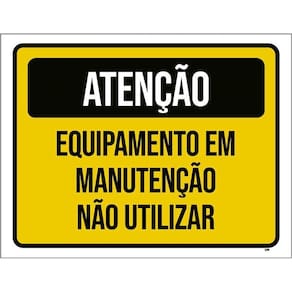 Placa Atenção Equipamento Manutenção Não Utilizar 27X35