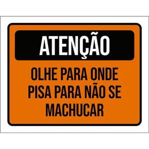 Kit 3 Placas De Sinalização - Atenção Olhe Para Onde Pisar