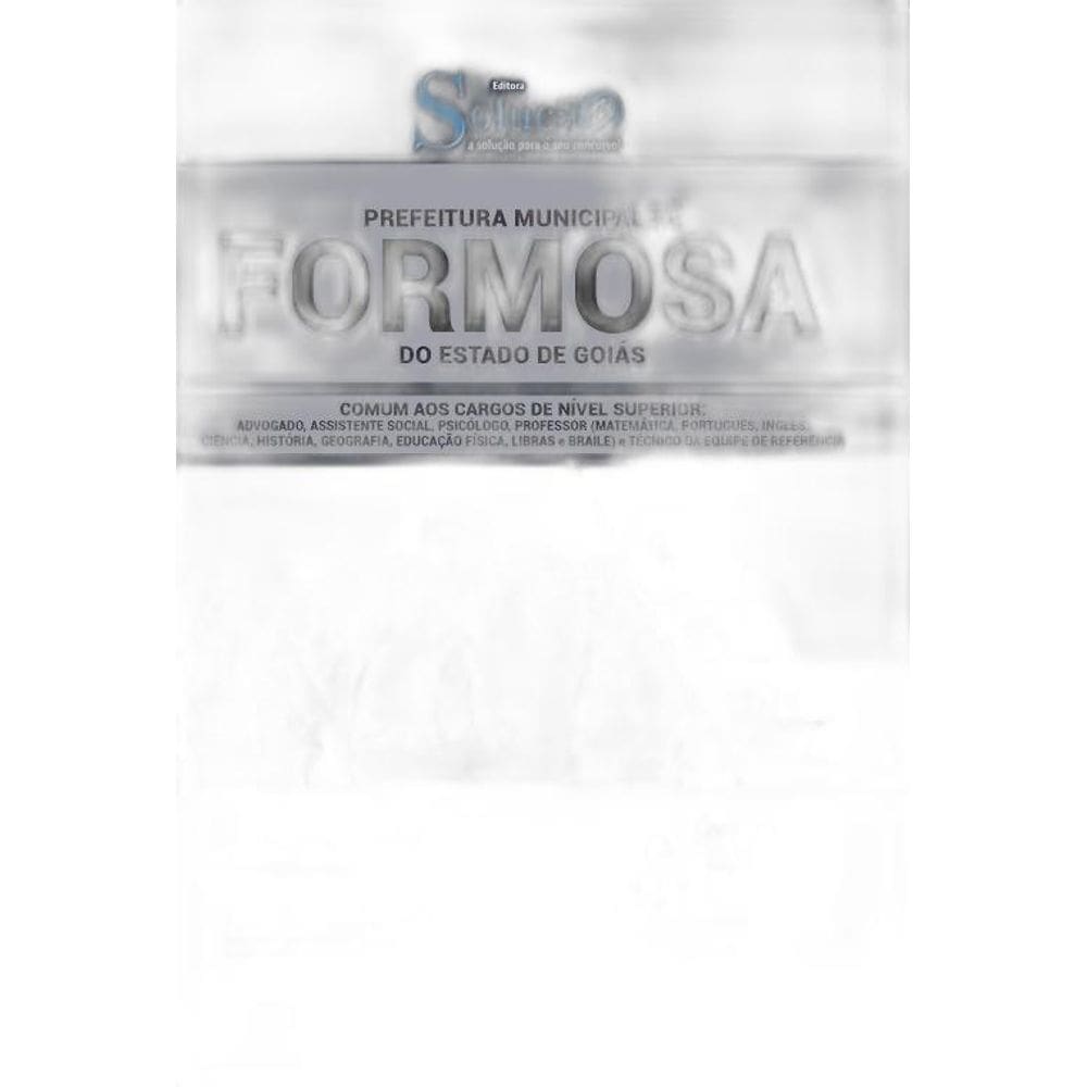 Apostila Prefeitura Formosa Go - Cargos De Nível Superior