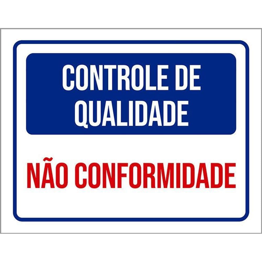 Kit 3 Placas Controle De Qualidade Não Conformidade