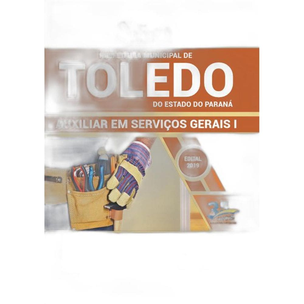 Apostila Toledo PR 2019  Auxiliar em Serviços Gerais I