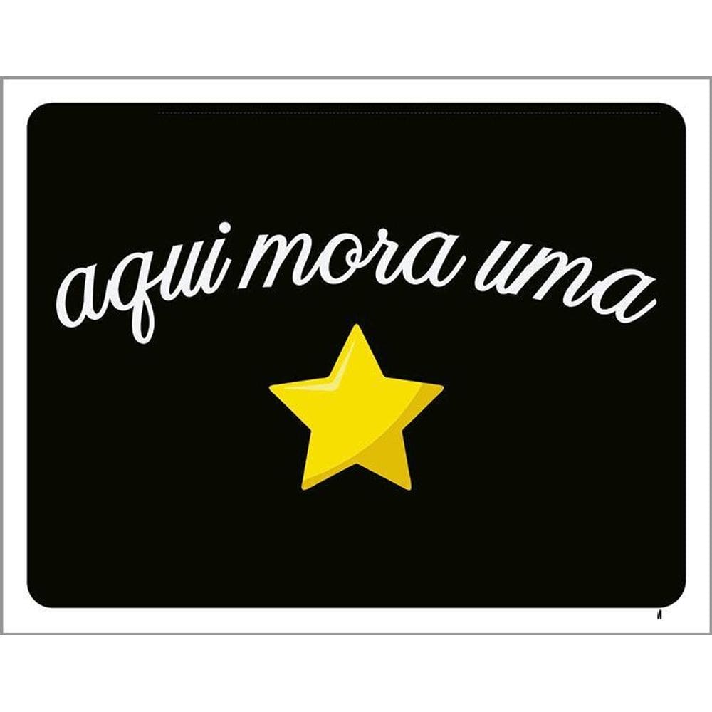 Kit 3 Placas Decorativa - Aqui Mora Uma Estrela