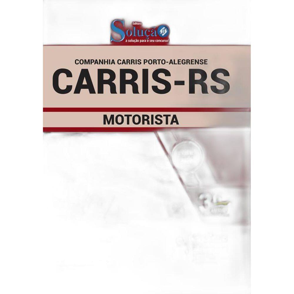 Apostila Concurso Carris Rs - Motorista
