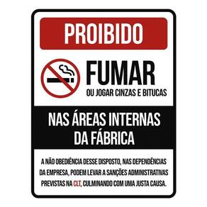 Placa Proibido Gumar Áreas Internas Fábricas 36X46