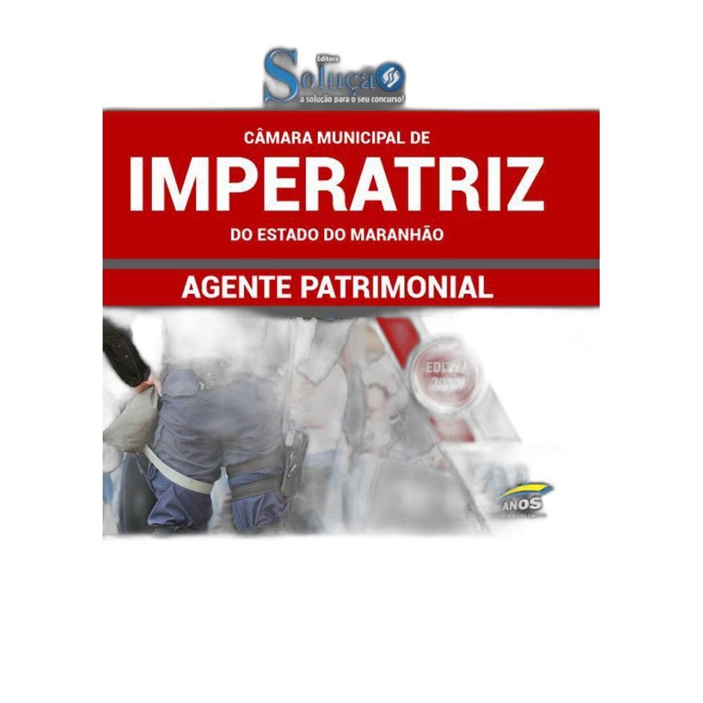 Apostila Câmara Imperatriz Ma - Agente Patrimonial