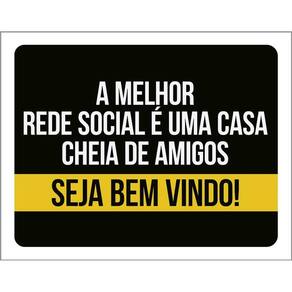 Kit 3 Placas Decorativa A Melhor Rede Social Seja Bem Vindo