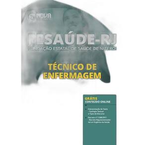 Apostila FeSaúde Niterói RJ - Técnico de Enfermagem