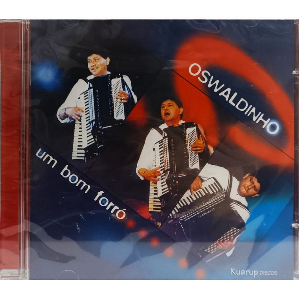 CD Oswaldinho Do Acordeon - Um Bom Forro