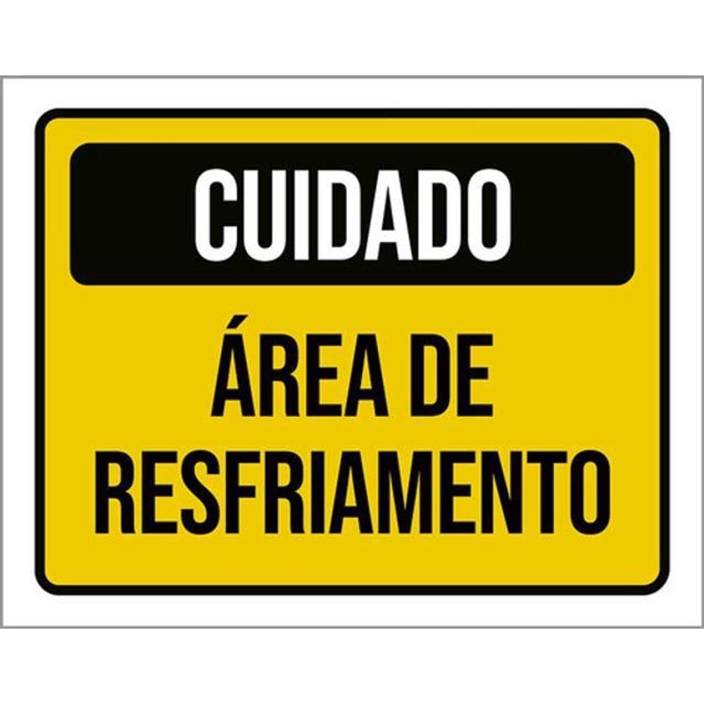Kit 3 Placas Sinalização - Cuidado Área De Resfriamento