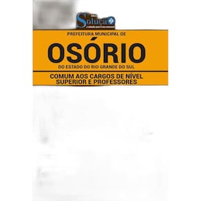 Apostila Prefeitura Osório Rs Nível Superior E Professores