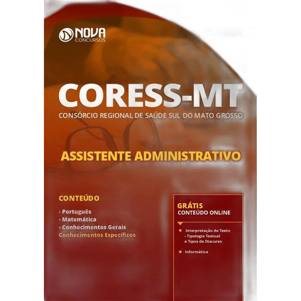 Apostila CORESSMT 2019 Assistente Administrativo