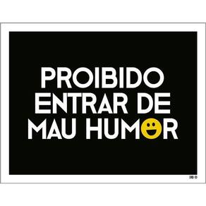 Kit 3 Placas Decorativa - Proibido Entrar De Mau Humor