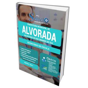 Apostila Prefeitura Alvorada Rs - Secretário De Escola
