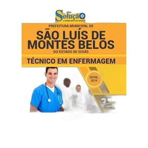 Apostila São Luís de Montes Belos 2019 Técnico Enfermagem