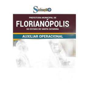 Apostila Florianópolis Sc - Auxiliar Operacional
