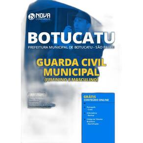Apostila Prefeitura Botucatu Sp - Guarda Civil Municipal