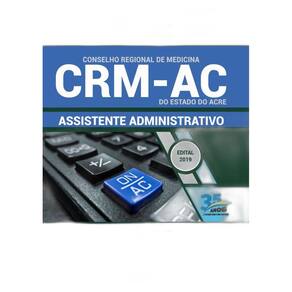 Apostila CRM AC 2019 - Assistente Administrativo