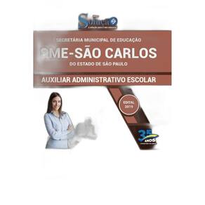 Apostila Sme São Carlos Sp Auxiliar Administrativo Escolar