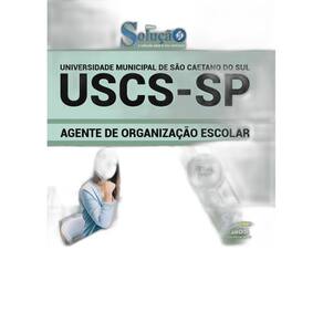 Apostila Uscs Sp - Agente De Organização Escolar