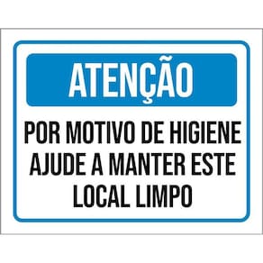 Kit 3 Placas Atenção Higiene Manter Este Local Limpo