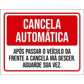 Kit 3 Placas Cancela Automatica Aguarde Sua Vez