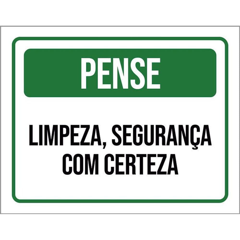 Placa De Sinalização - Pense Limpeza Segurança 36X46